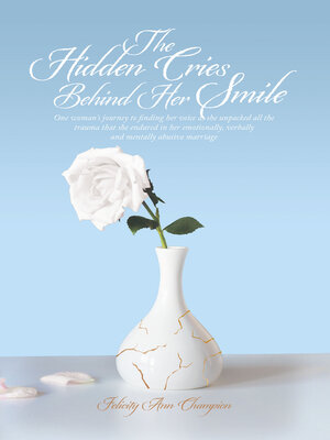 cover image of The Hidden Cries Behind Her Smile